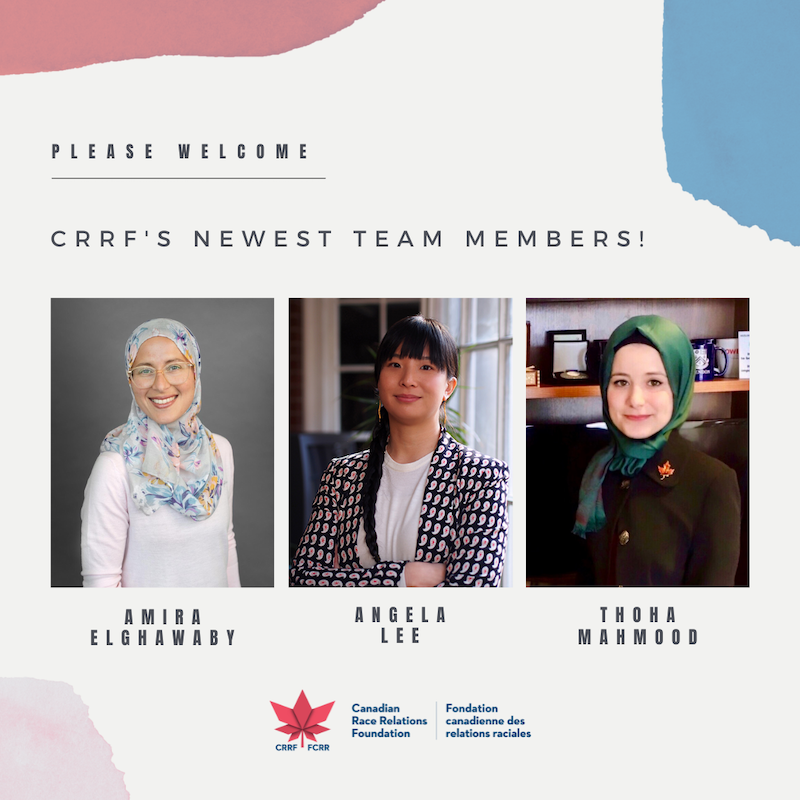 Canadian Race Relations Foundation welcomes new team members