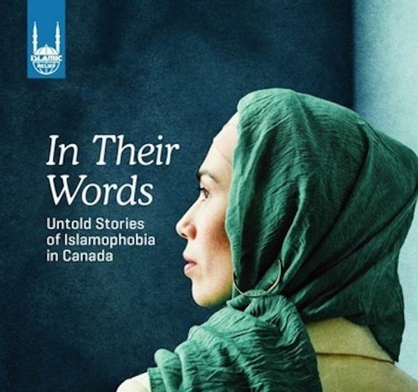 In their words: untold stories of Islamophobia in Canada
