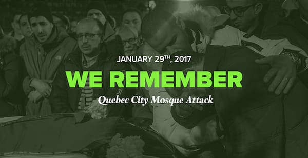 Monday is the National Day of Remembrance of the Quebec City Mosque Attack and Action Against Islamophobia