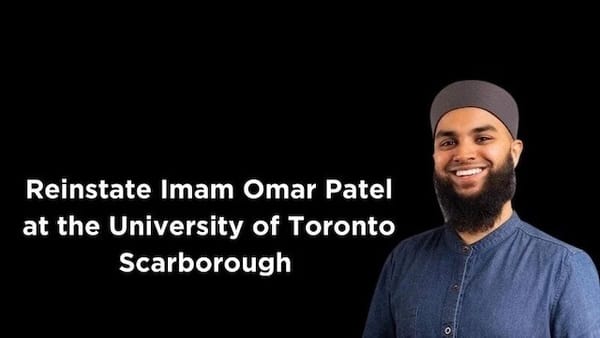 Reinstate Imam Omar Patel at the University of Toronto Scarborough